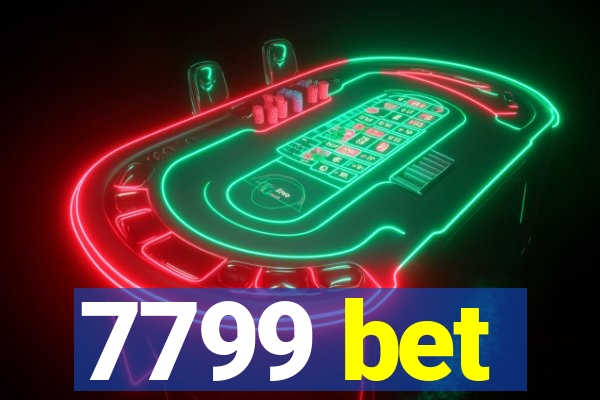 7799 bet